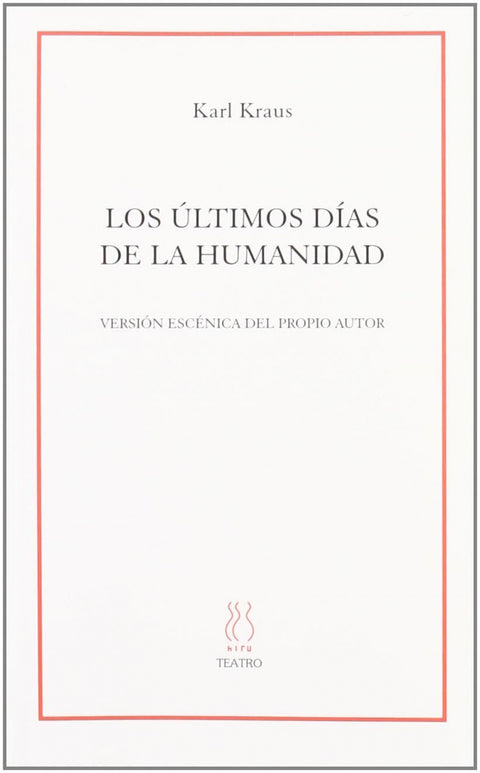 Los últimos días de la Humanidad 