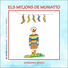  Els mitjons de Muniatto 