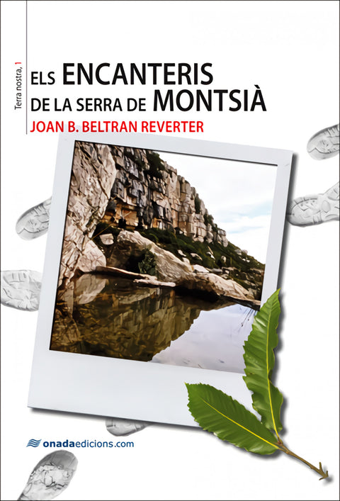  Els encanteris de la serra de Montsià 