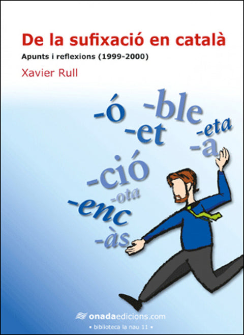  De la sufixació en català 
