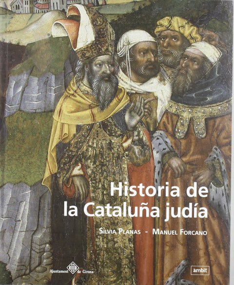  Historia de la Cataluña Judía 