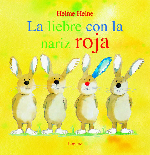  Liebre Con La Nariz Roja (Desde 2 Años) 