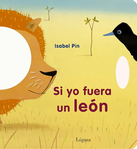 Si yo fuera un león 