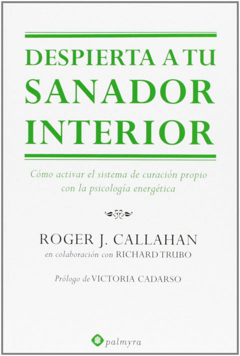  Despierta a tu sanador interior 