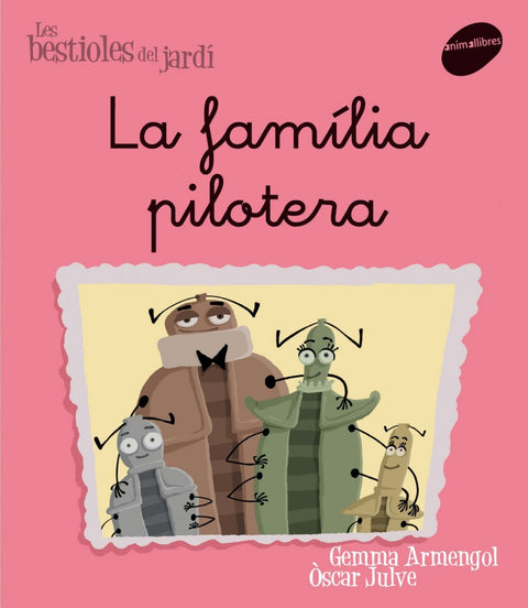  La família pilotera 
