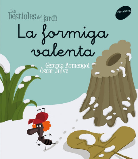  La formiga valenta 