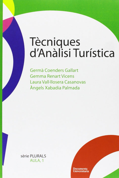  TÉNIQUES D'ANAÀLISI TURÍSTICA 