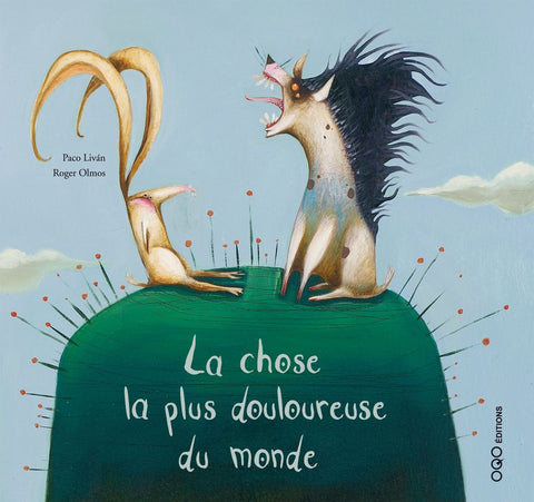  La chose la plus douloureuse du monde 