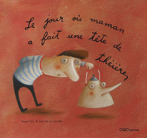  Le jour où maman a fait une tête de théière 