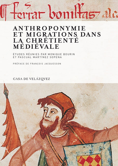  Anthroponymie et migrations dans la chrétienté médiévale 