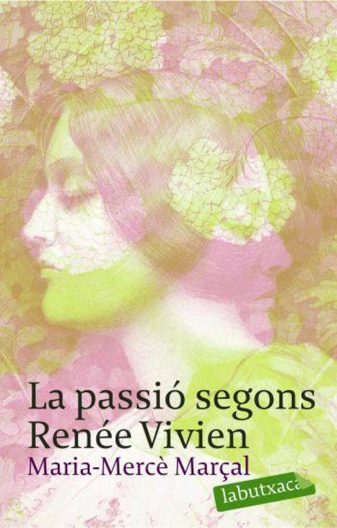  La passió segons Renée Vivien 