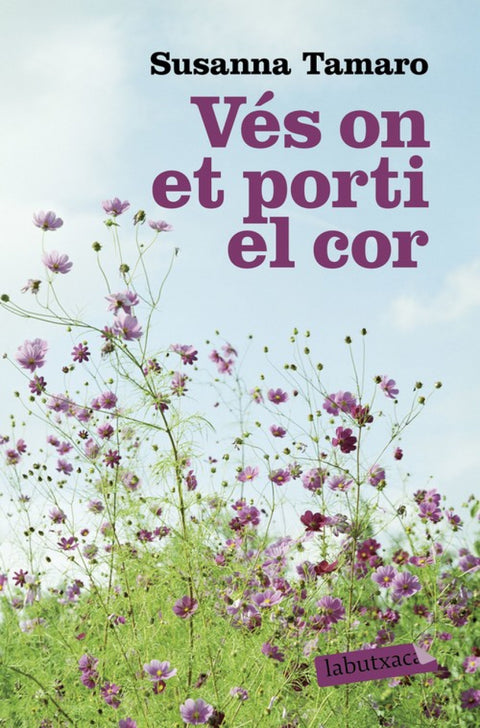  Vés on et porti el cor 