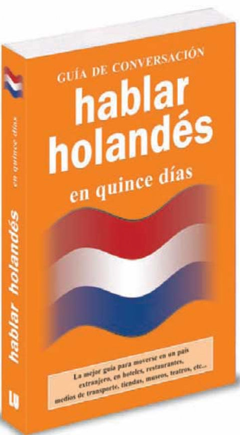  Hablar holandés en quince días 