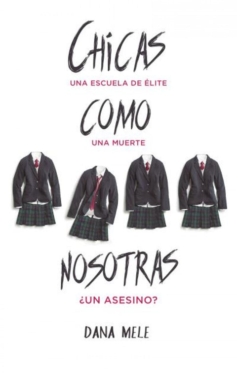  CHICAS COMO NOSOTRAS 