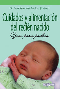  Cuidados y alimentación del recién nacido 