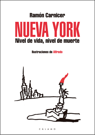  Nueva York. Nivel de vida, nivel de muerte 