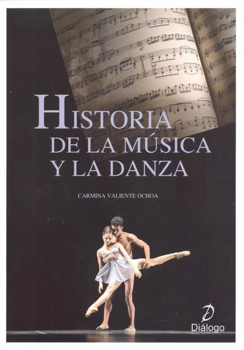  HISTORIA DE LA MÚSICA Y DE LA DANZA 