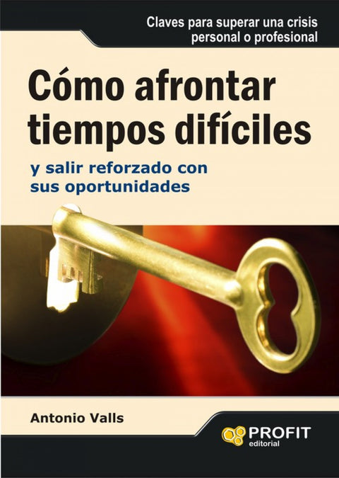  Como Afrontar Tiempos Dificiles 