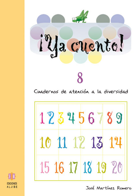  YA CUENTO!  8 NUMEROS (10) - ATENCION DIVERSIDAD. 