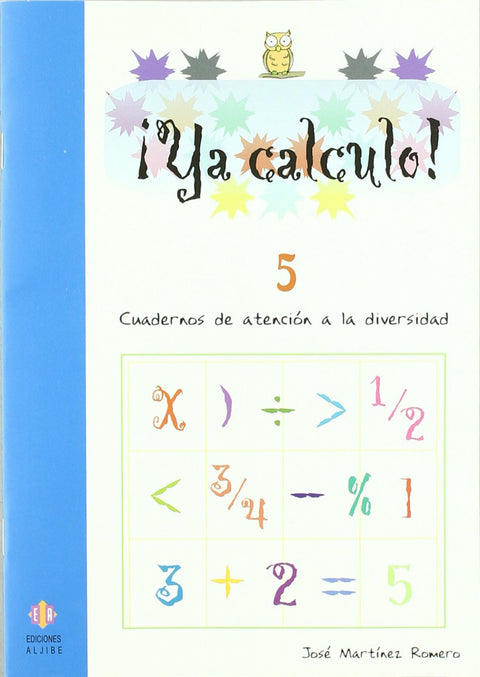  ¡Ya calculo! 5 