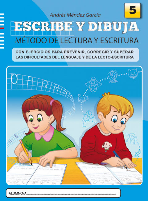  Escribe y dibuja 