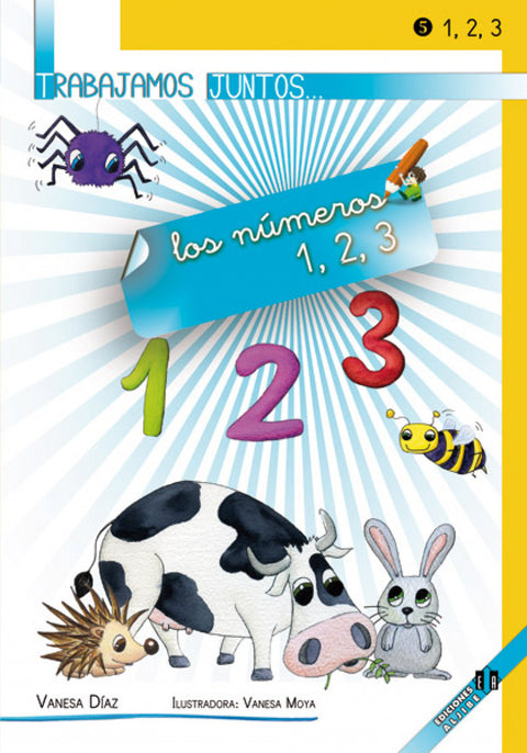  Trabajamos juntos números 1, 2, 3 