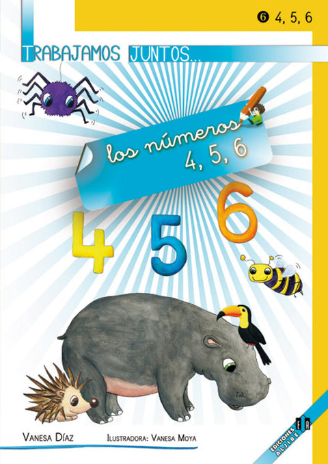  Trabajamos juntos números 4,5,6 