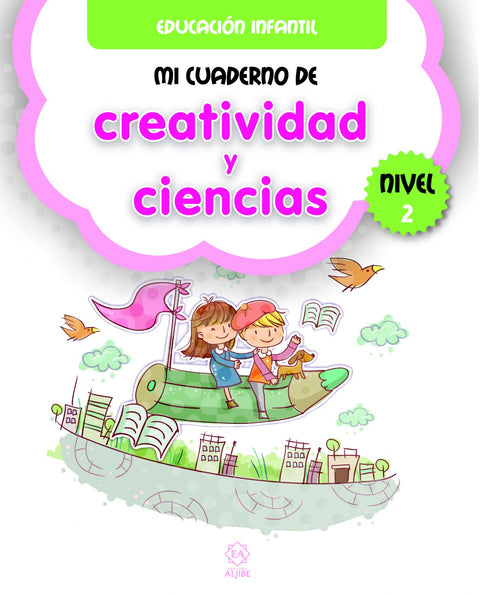  MI CUADERNO DE CREATIVIDAD Y CIENCIAS 2 