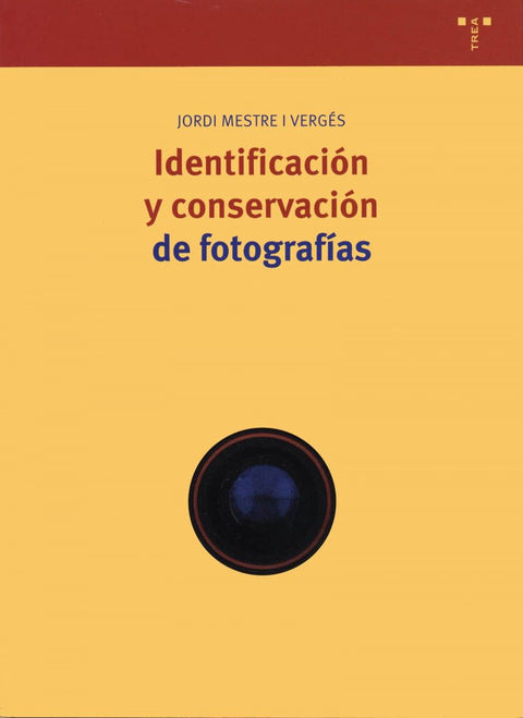  Identificación y conservación de fotografias 