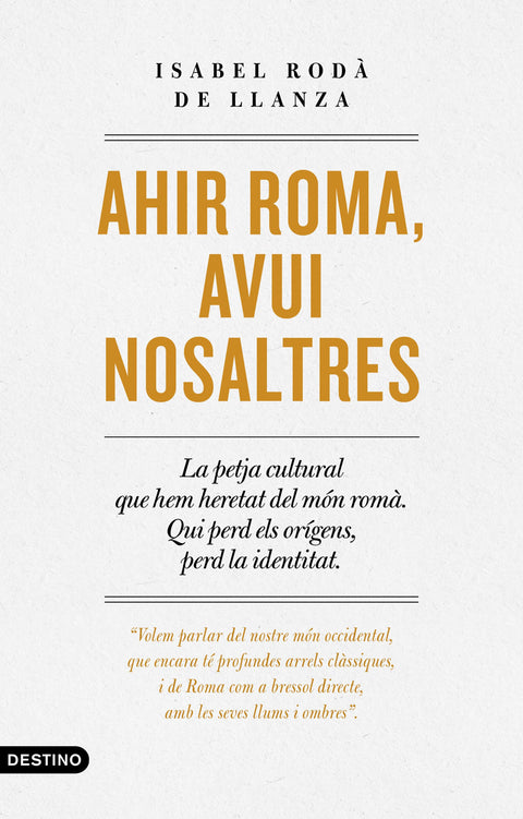  Ahir Roma, avui nosaltres 