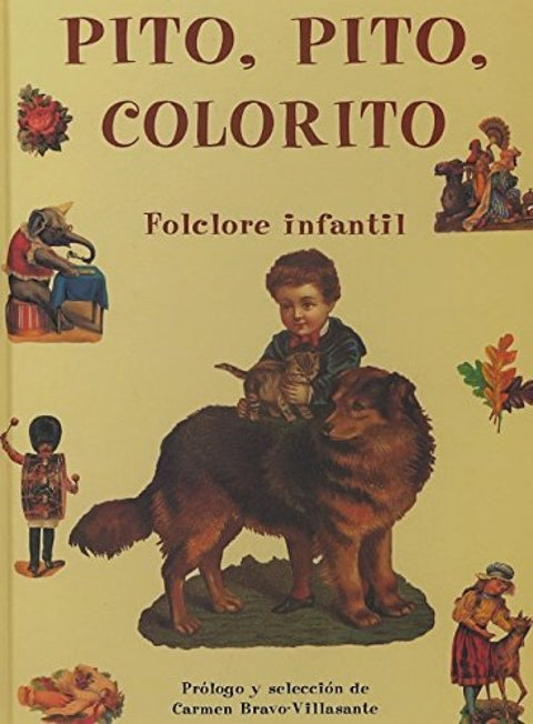  PITO PITO COLORITO FOLCLORE INFANTIL 