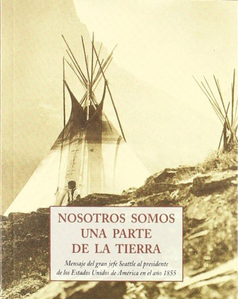  Nosotros somos una parte de la tierra 