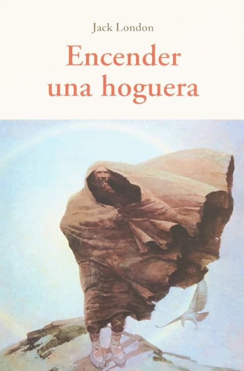  Encender una hoguera 