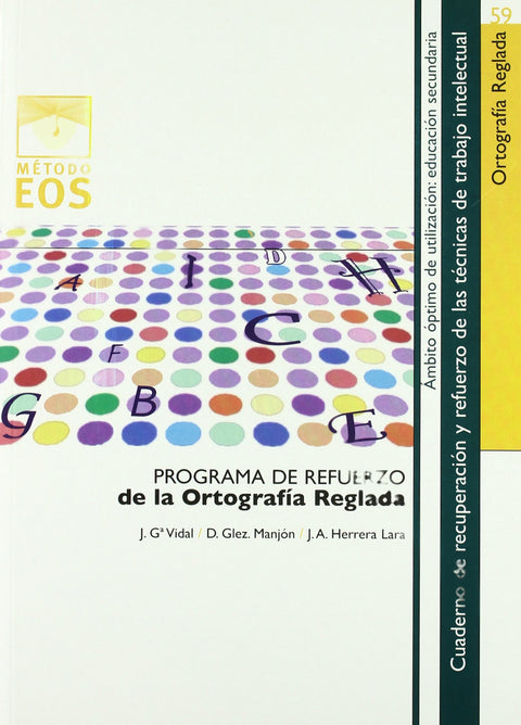  Programa de refuerzo de la ortografía reglada 