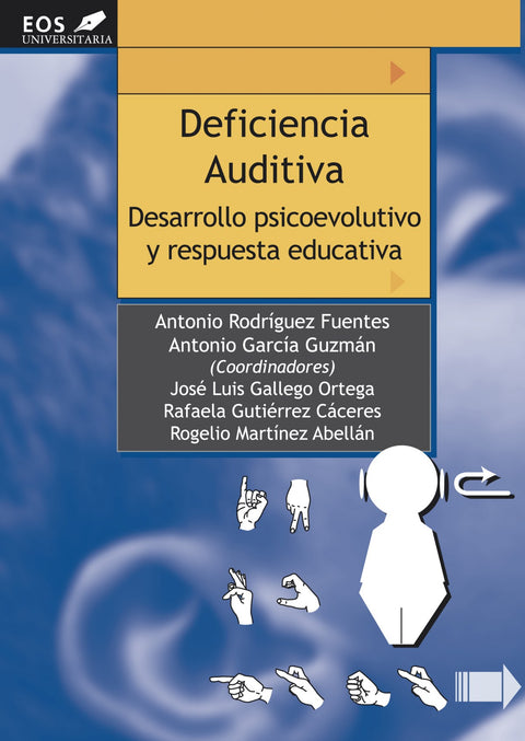  Deficiencia auditiva: desarrollo psicoevolutivo respuesta 