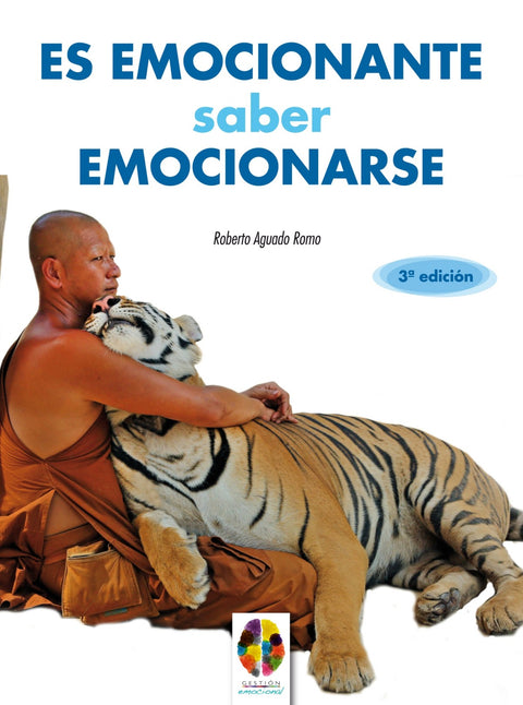  Es emocionante, saber emocionarse 