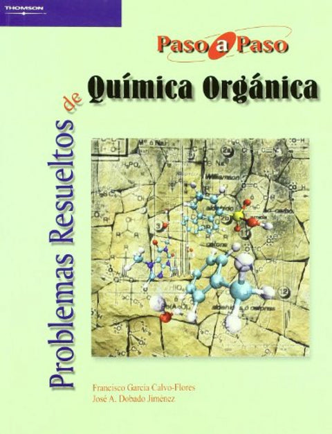  Problemas resueltos de química orgánica 