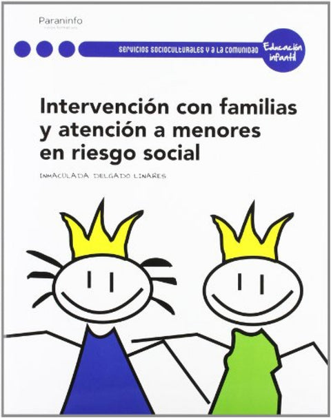  Intervención con familias y atención a menores en riesgo social 