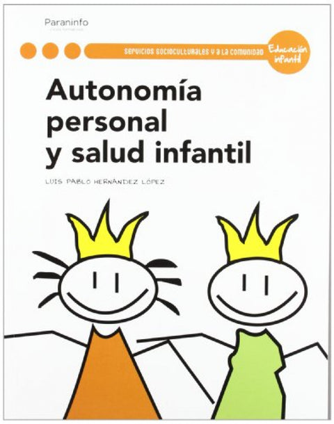  Autonomía personal y salud infantil 