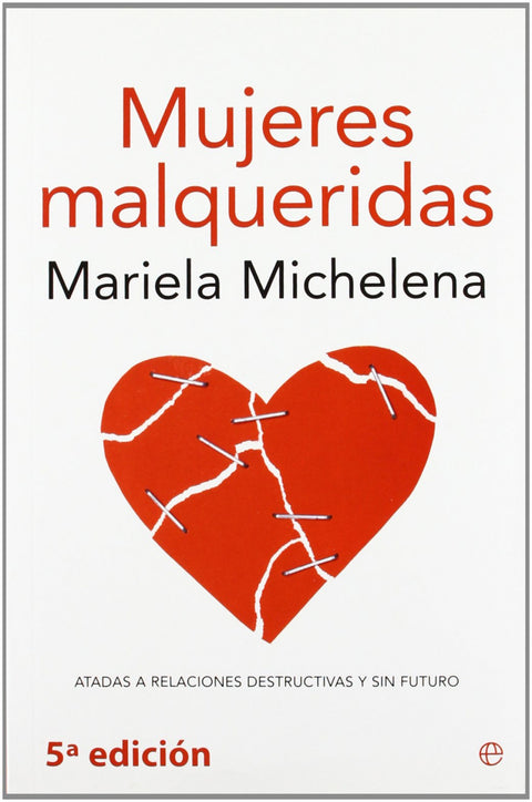  Mujeres malqueridas 