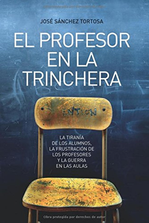  El profesor en la trinchera 