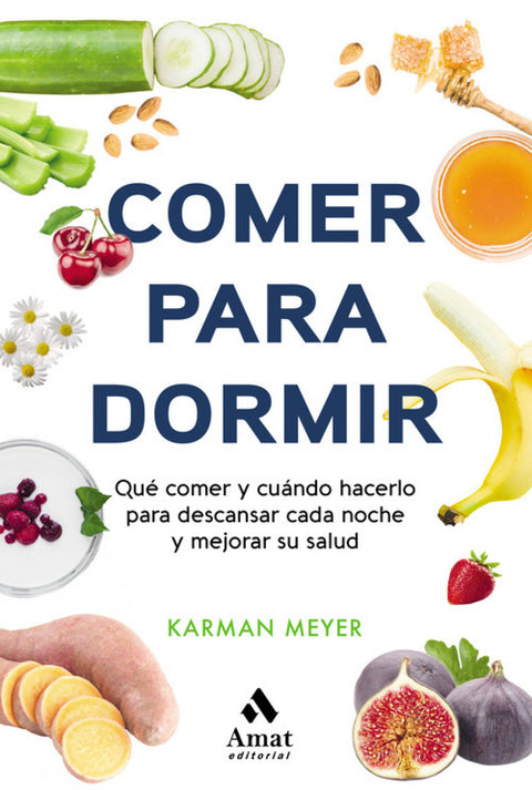  COMER PARA DORMIR 