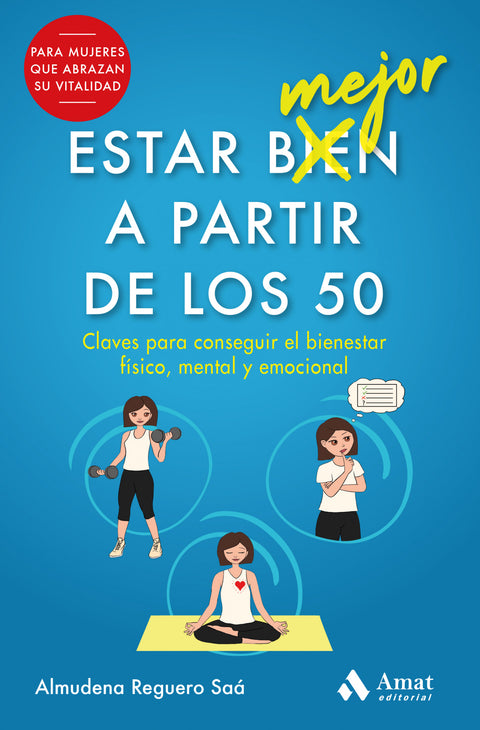 Estar mejor a partir de los 50 