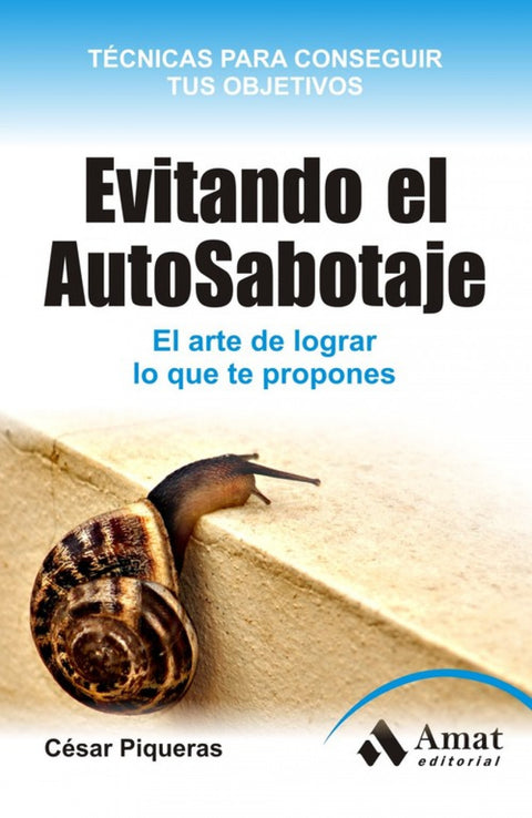 Evitando el autosabotaje 