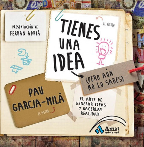  Tienes una idea pero aun no lo sabes 