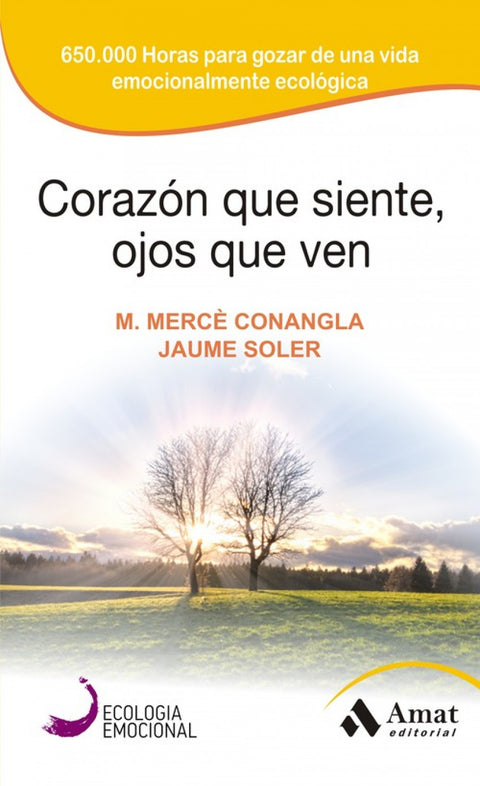  Corazón que siente, ojos que ven 