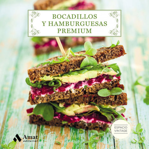  BOCADILLOS Y HAMBURGUESAS PREMIUM 