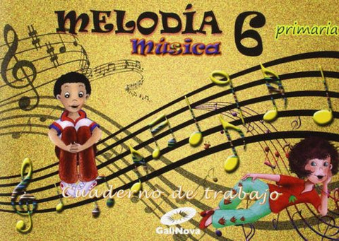  Cuaderno música 6ºprimaria. Melodía 