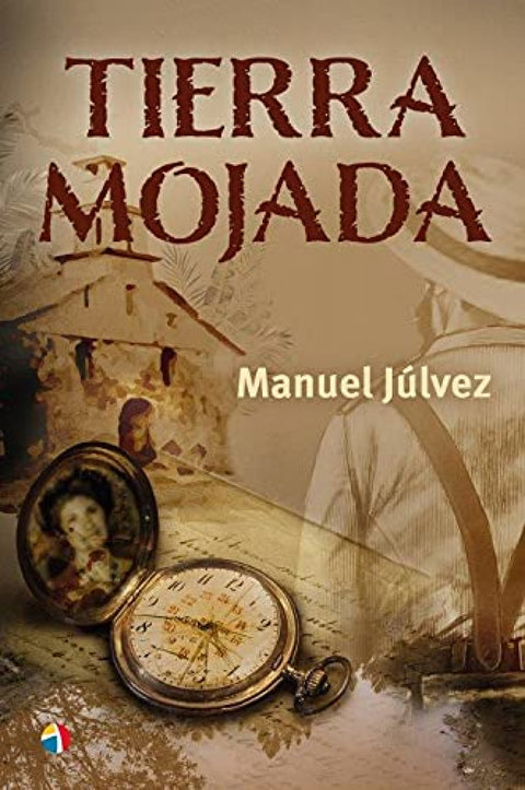  TIERRA MOJADA 