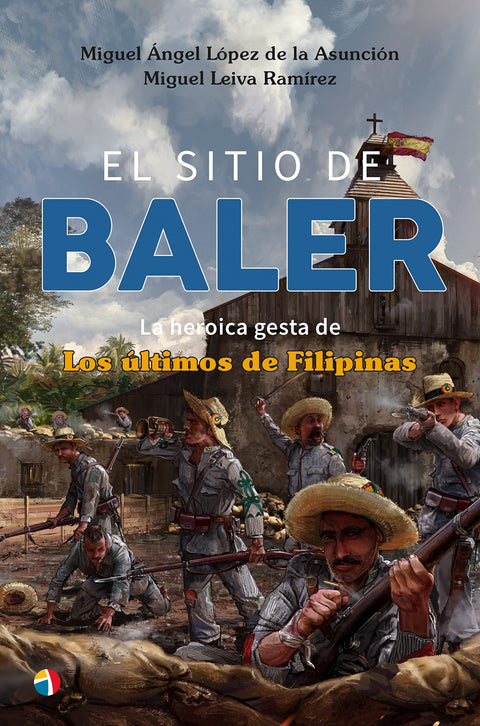  EL SITIO BALER H GESTA ULTIMOS FILIPINAS 